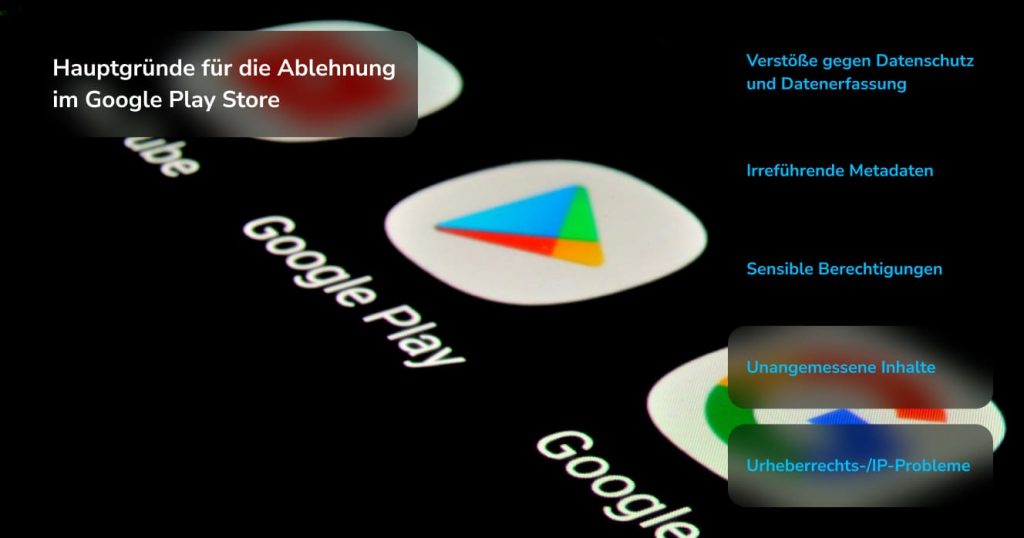 Ablehnungen im Google Play Store